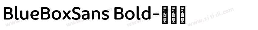 BlueBoxSans Bold字体转换